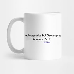 Geography: Where It's At Mug